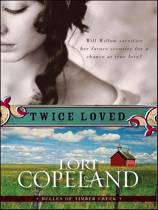 Title details for Twice Loved by Lori Copeland - Available